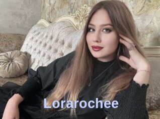 Lorarochee