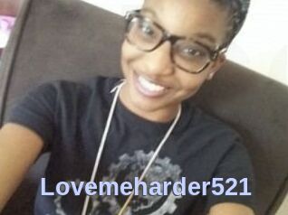Lovemeharder521