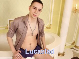 Lucaslad