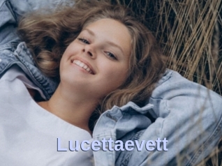 Lucettaevett