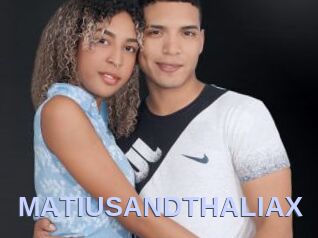 MATIUSANDTHALIAX