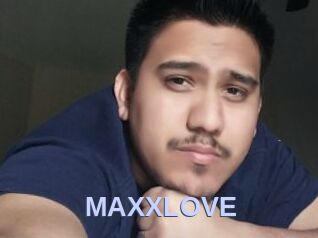 MAXXLOVE