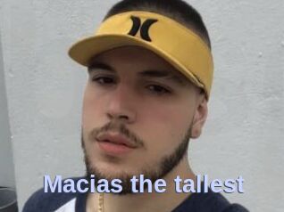 Macias_the_tallest