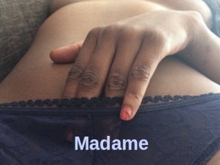 Madame