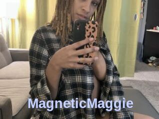 MagneticMaggie
