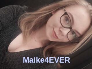 Maike4EVER