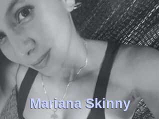 Mariana_Skinny