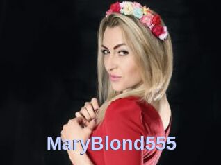 MaryBlond555
