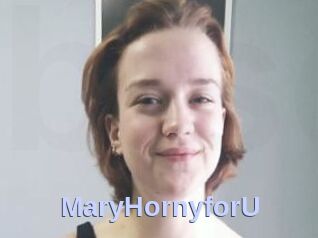 MaryHornyforU