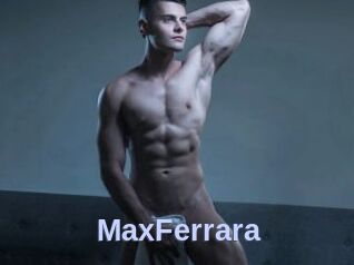 MaxFerrara