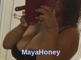 MayaHoney