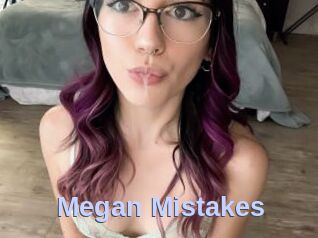 Megan_Mistakes