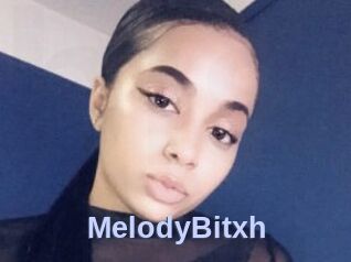 MelodyBitxh
