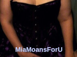 MiaMoansForU