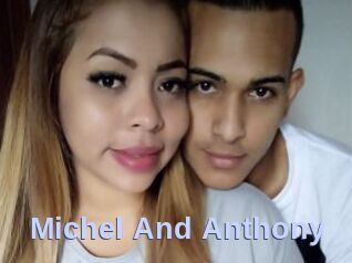 Michel_And_Anthony