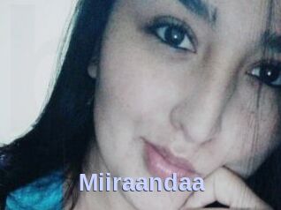 Miiraandaa