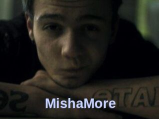 MishaMore