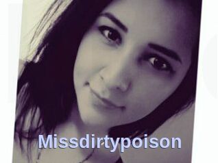 Missdirtypoison
