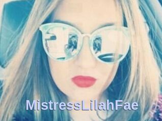 MistressLilahFae