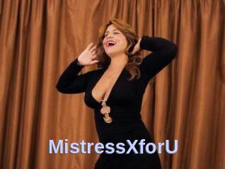 MistressXforU