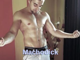 Machodick