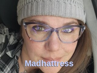 Madhattress
