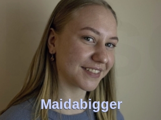 Maidabigger