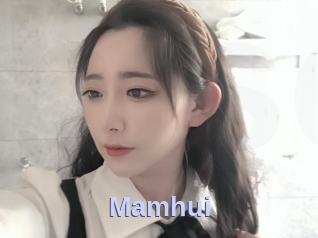 Mamhui
