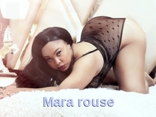 Mara_rouse