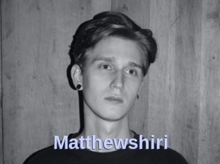 Matthewshiri