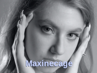 Maxinecage