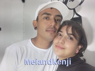 Meiandkenji