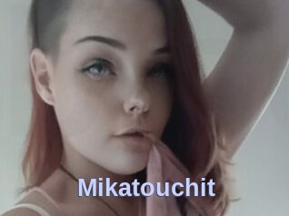 Mikatouchit