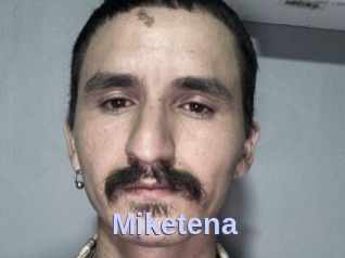 Miketena