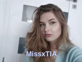MissxTIA