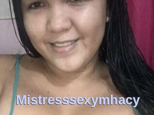 Mistresssexymhacy