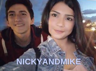 NICKYANDMIKE