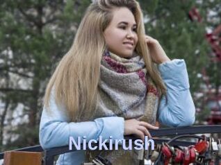 Nickirush