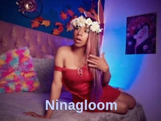 Ninagloom