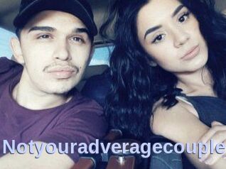 Notyouradveragecouple