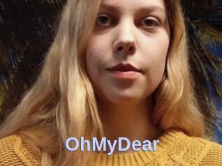 OhMyDear