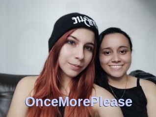 OnceMorePlease