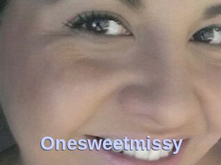 Onesweetmissy