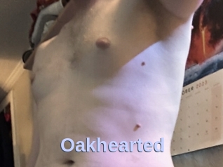 Oakhearted