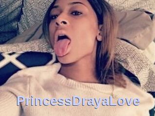 PrincessDrayaLove