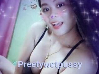 Preetywetpussy