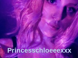 Princesschloeeexxx