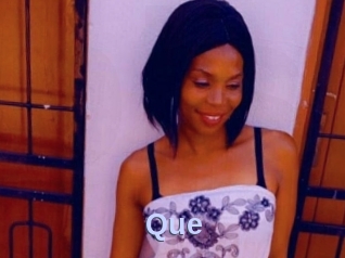 Que