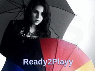 Ready2Playy