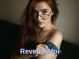 ReveuseMoi